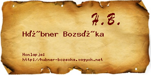 Hübner Bozsóka névjegykártya